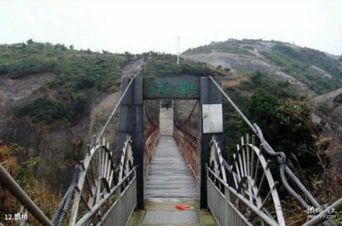 台州温岭方山风景区旅游攻略 之 鹊桥