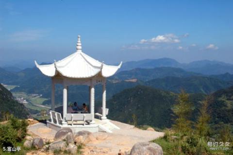 台州黄岩富山大裂谷旅游攻略 之 富山亭